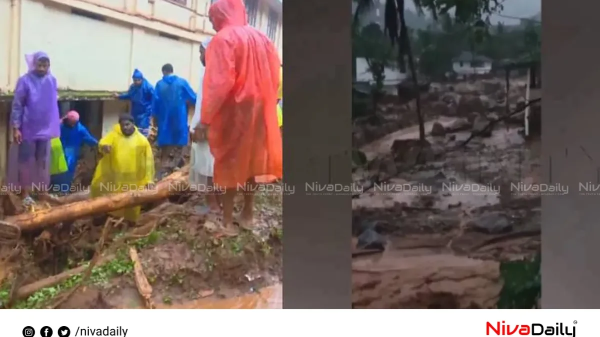 വയനാട് മുണ്ടക്കൈയിൽ വൻ ഉരുൾപൊട്ടൽ: നാല് പേർ മരിച്ചു, വ്യാപക നാശനഷ്ടം